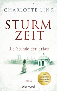 Enlarge image Cover: Sturmzeit - Die Stunde der Erben - Blanvalet