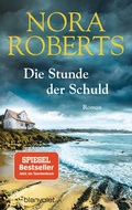 Cover: Die Stunde der Schuld - Blanvalet