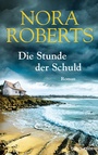 Cover: Die Stunde der Schuld - Blanvalet