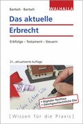 Cover: Das aktuelle Erbrecht - Walhalla