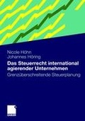 Cover: Das Steuerrecht international agierender Unternehmen - Springer Gabler
