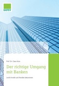 Cover: Der richtige Umgang mit Banken  - DATEV