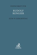Cover: Festschrift f&uuml;r Rudolf Rengier zum 70. Geburtstag - C.H.BECK