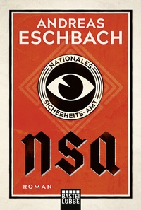 Abbildung von: NSA - Nationales Sicherheits-Amt - Bastei Lübbe
