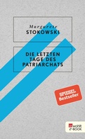 Cover: Die letzten Tage des Patriarchats - Rowohlt