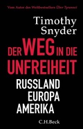Cover: Der Weg in die Unfreiheit - C.H.BECK