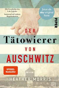 Abbildung von: Der Tätowierer von Auschwitz - Piper