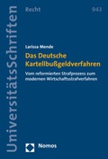 Cover: Das Deutsche Kartellbu&szlig;geldverfahren - Nomos