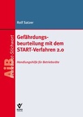Cover: Gef&auml;hrdungsbeurteilung mit dem START-Verfahren 2.0 - Bund-Verlag