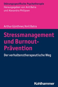 Abbildung von: Stressmanagement und Burnout-Prävention - Kohlhammer