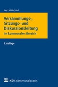 Bild: Versammlungs-, Sitzungs- und Diskussionsleitung im kommunalen Bereich - Kommunal- und Schul-Verlag