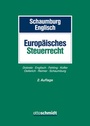 Bild: Europ&auml;isches Steuerrecht - Otto Schmidt Verlag