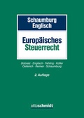 Cover: Europ&auml;isches Steuerrecht - Otto Schmidt Verlag