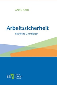 Abbildung von: Arbeitssicherheit - Erich Schmidt Verlag