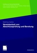 Cover: Vereinbarkeit von Abschlusspr&uuml;fung und Beratung - Springer Gabler