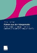 Cover: F&uuml;hren aus der H&auml;ngematte - Springer Gabler