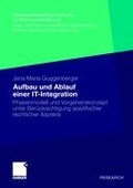 Bild: Aufbau und Ablauf einer IT-Integration - Springer Gabler