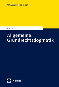 Abbildung von: Allgemeine Grundrechtsdogmatik - Nomos