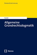 Cover: Allgemeine Grundrechtsdogmatik - Nomos