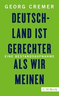 Cover: Deutschland ist gerechter, als wir meinen - C.H.BECK