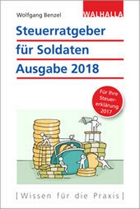 Abbildung von: Steuerratgeber für Soldaten - Ausgabe 2018 - Walhalla