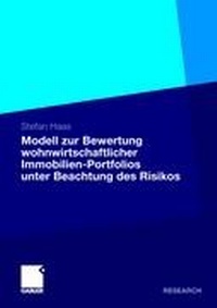 Abbildung von: Modell zur Bewertung wohnwirtschaftlicher Immobilien-Portfolios unter Beachtung des Risikos - Springer Gabler