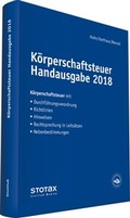 Cover: K&ouml;rperschaftsteuer Handausgabe 2018 - Stollfu&szlig;