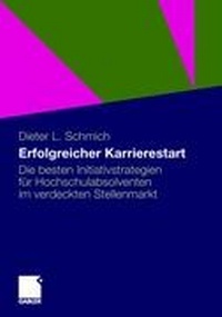 Abbildung von: Erfolgreicher Karrierestart - Springer Gabler