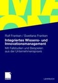 Cover: Integriertes Wissens- und Innovationsmanagement - Springer Gabler