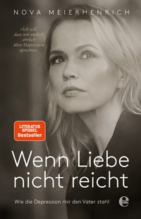 Abbildung von: Wenn Liebe nicht reicht - Edel