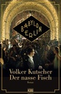Cover: Der nasse Fisch - Filmausgabe - Kiepenheuer & Witsch