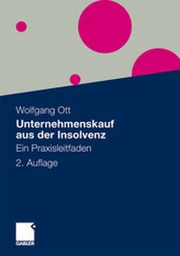 Abbildung von: Unternehmenskauf aus der Insolvenz - Springer Gabler