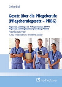 Abbildung von: Gesetz über die Pflegeberufe (Pflegeberufegesetz - PflBG) Pflegeberufe-Ausbildungs- und -Prüfungsverordnung (PflAPrV) Pflegeberufe-Ausbildungsfinanzierungsverordnung (PflAFinV) - medhochzwei Verlag