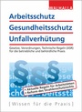 Bild: Arbeitsschutz, Gesundheitsschutz, Unfallverhütung - Ausgabe 2019 - Walhalla