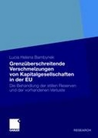 Abbildung von: Grenzüberschreitende Verschmelzungen von Kapitalgesellschaften in der EU - Springer Gabler