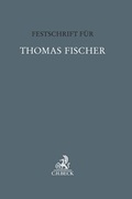 Cover: Festschrift f&uuml;r Thomas Fischer - C.H.BECK