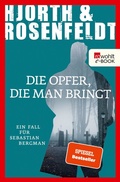 Cover: Die Opfer, die man bringt - Rowohlt
