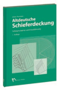 Bild vergrößern Bild: Altdeutsche Schieferdeckung - Rudolf Müller Verlag