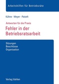 Cover: Fehler in der Betriebsratsarbeit - Vahlen