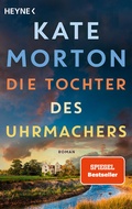 Cover: Die Tochter des Uhrmachers - Diana Verlag