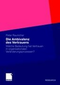 Abbildung von: Die Ambivalenz des Vertrauens - Springer Gabler