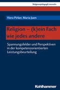 Cover: Religion - (k)ein Fach wie jedes andere - Kohlhammer