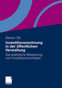 Abbildung von: Investitionsrechnung in der öffentlichen Verwaltung - Springer Gabler