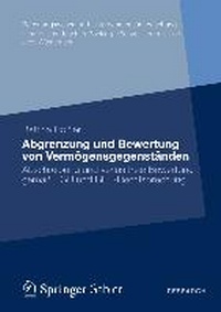 Abbildung von: Der Vermögensgegenstand als Bewertungseinheit nach HGB - Springer Gabler