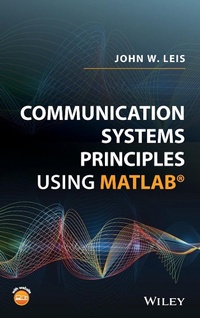 Enlarge image Cover: Communication Systems Principles Using MATLAB - Wiley