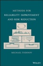 Cover: Methods for Reliability Improvement and Risk Reduction - Wiley