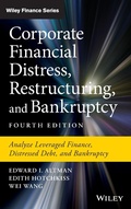 Cover: Corporate Financial Distress, Restructuring, and Bankruptcy - Wiley