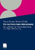 Cover: Die rechtssichere Abmahnung - Springer Gabler