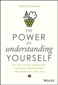 Enlarge image Cover: The Power of Understanding Yourself - Wiley
