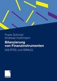 Abbildung von: Bilanzierung von Finanzinstrumenten - Springer Gabler